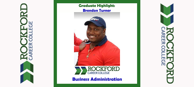 We Proudly Present Business Administration Graduate Brendon Turner
