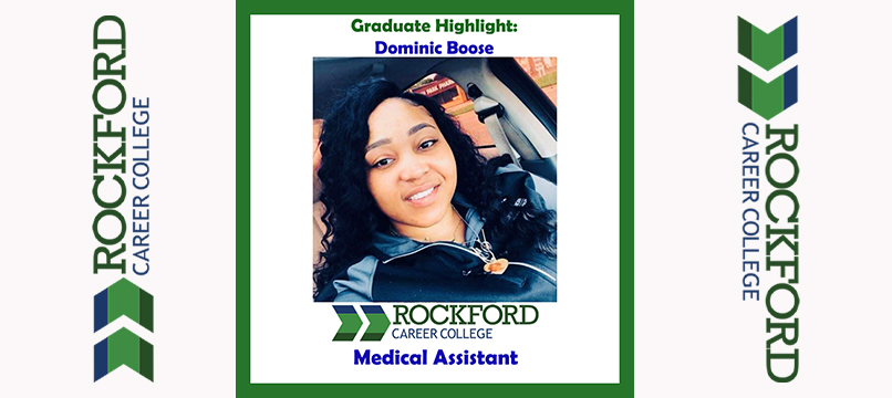 We Proudly Present Medical Assistant Graduate Dominic Boose | ROCKFORD CAREER COLLEGE