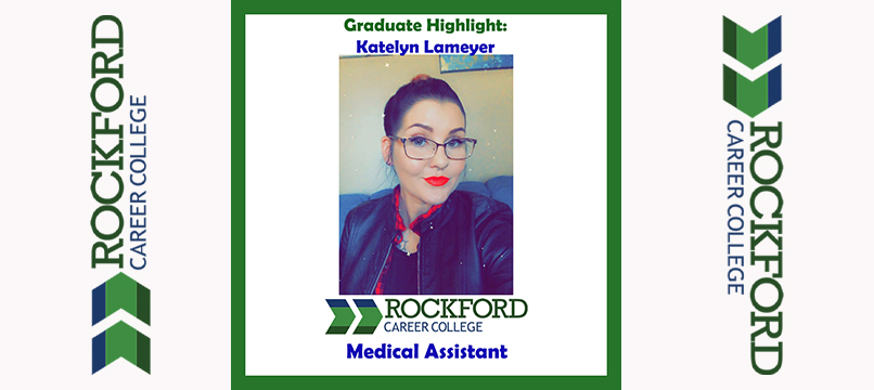 We Proudly Present Medical Assistant Graduate Katelyn Lameyer