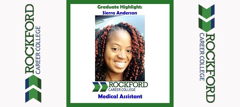 We Proudly Present Medical Assistant Graduate Sierra Anderson