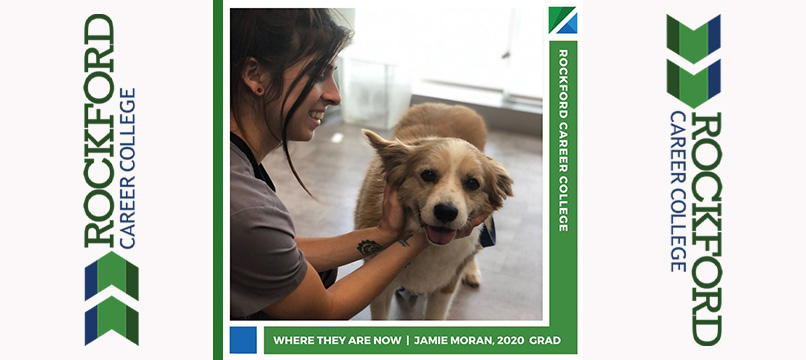 Where They Are Now – Jamie Moran Veterinary Technician | ROCKFORD CAREER COLLEGE