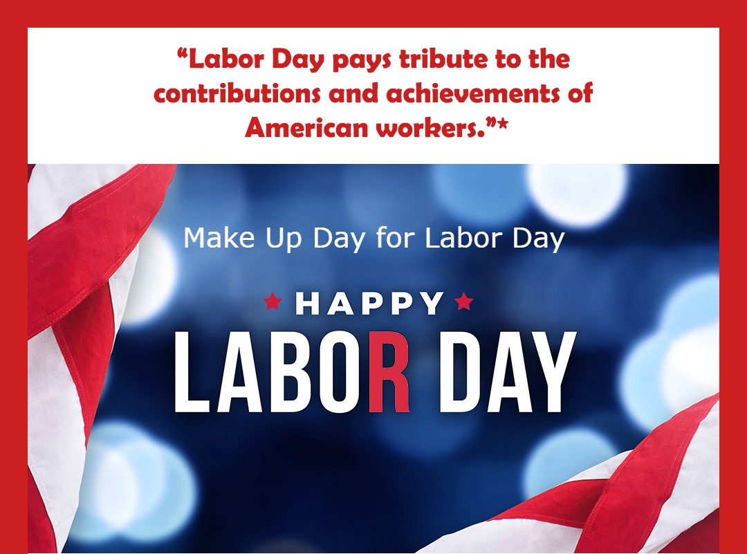 Make up day for Labor Day Holiday | ROCKFORD CAREER COLLEGE