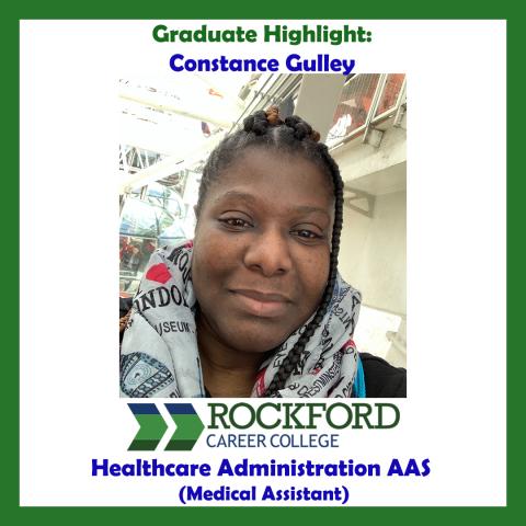 We Proudly Present Healthcare Administration Graduate Constance Gulley