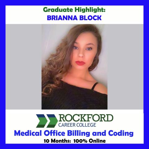 Medical Office Billing and Coding Graduate Highlight – Brianna Block