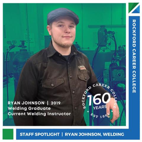 Staff Spotlight – Ryan Johnson, Welding Instructor