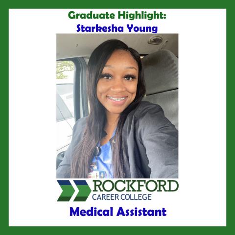 We Proudly Present Medical Assistant Graduate Starkesha Young