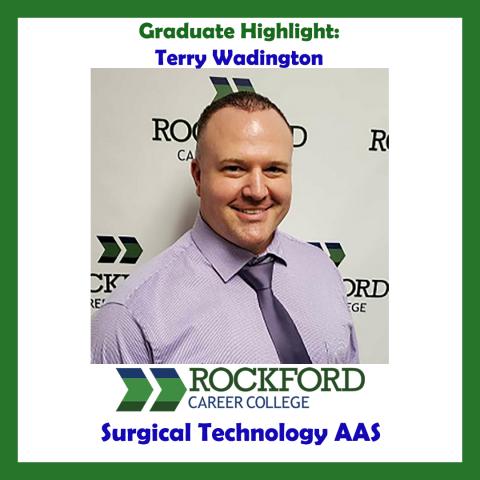 We Proudly Present Surgical Technology Graduate Terry Wadington
