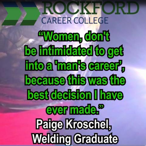 Graduate Highlight - Welding Program - Paige Kroschel